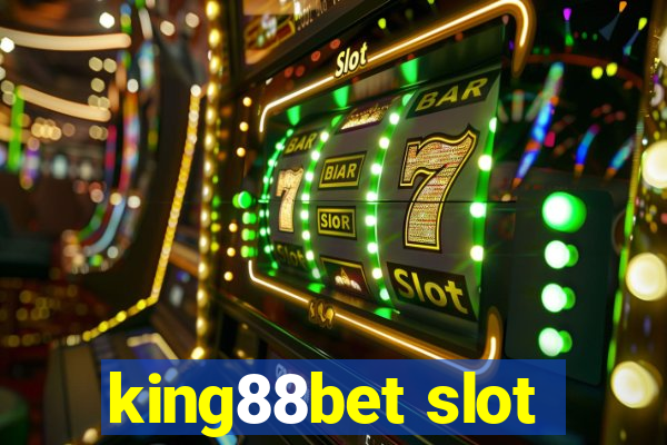 king88bet slot