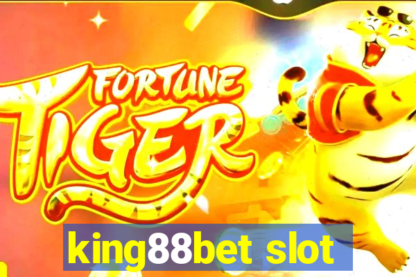 king88bet slot