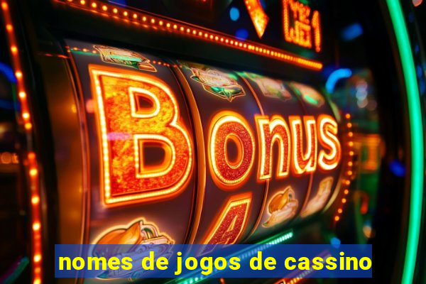 nomes de jogos de cassino