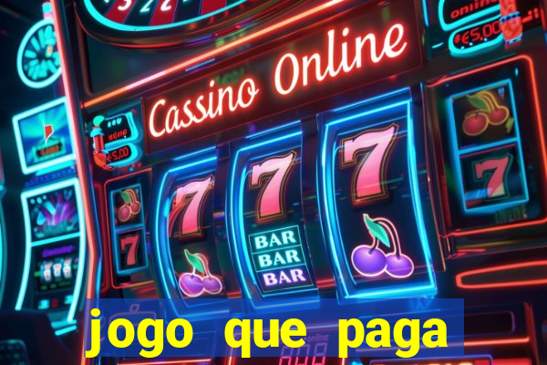 jogo que paga dinheiro de verdade sem precisar depositar