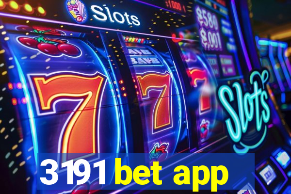 3191 bet app