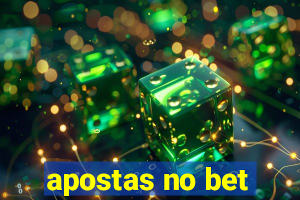 apostas no bet