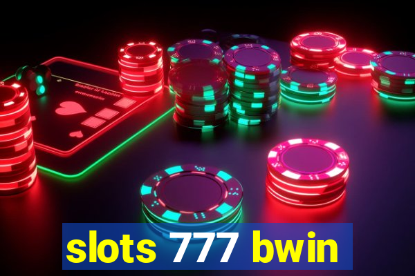 slots 777 bwin