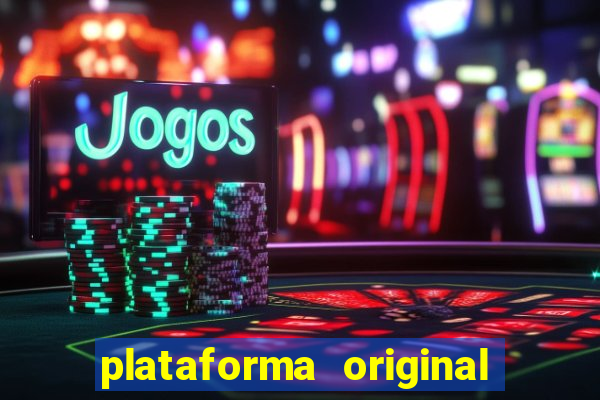 plataforma original do fortune tiger