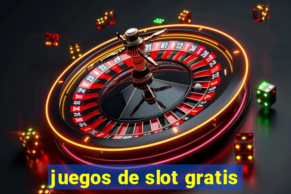 juegos de slot gratis