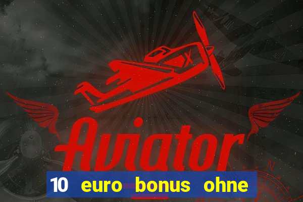 10 euro bonus ohne einzahlung joy casino