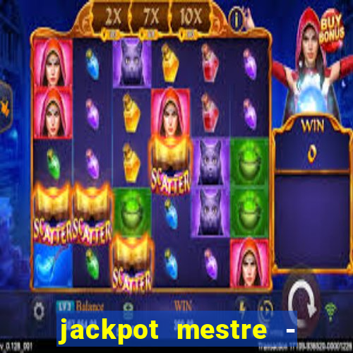 jackpot mestre - casino slots