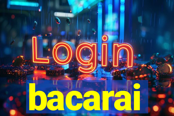 bacarai