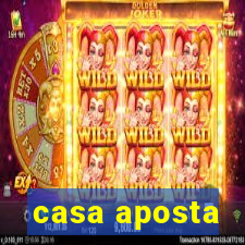 casa aposta