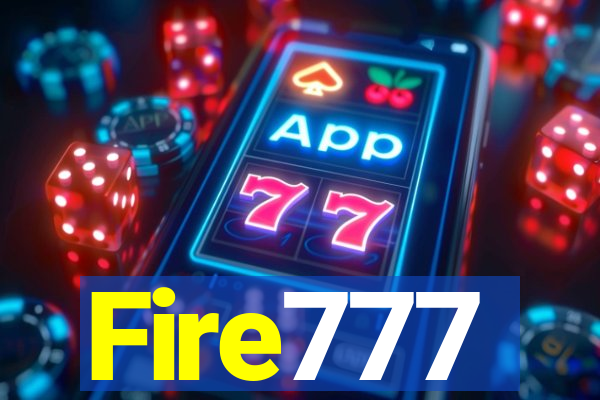 Fire777