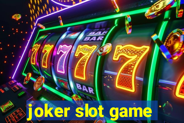 joker slot game