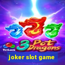 joker slot game