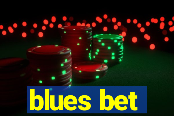 blues bet