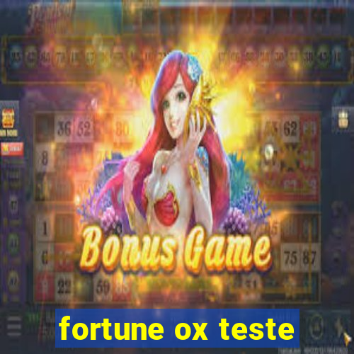 fortune ox teste