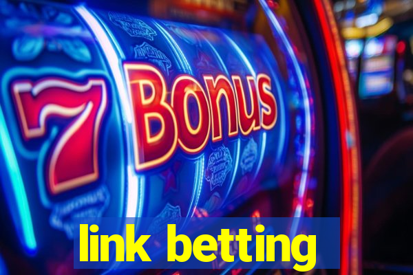 link betting