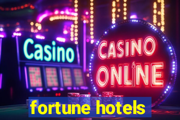 fortune hotels