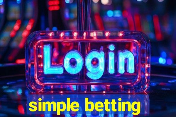 simple betting