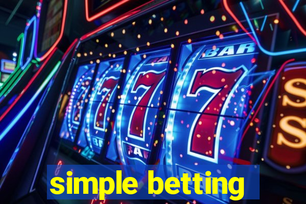 simple betting