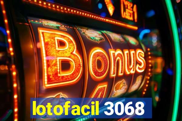 lotofacil 3068