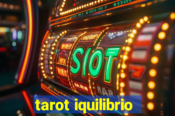 tarot iquilibrio