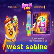 west sabine