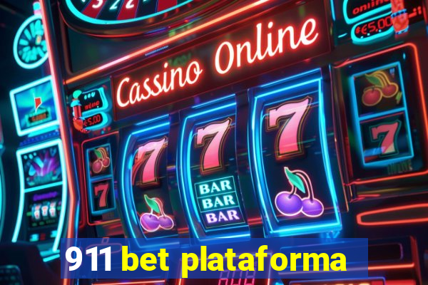 911 bet plataforma