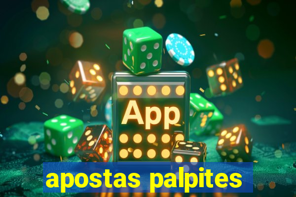 apostas palpites