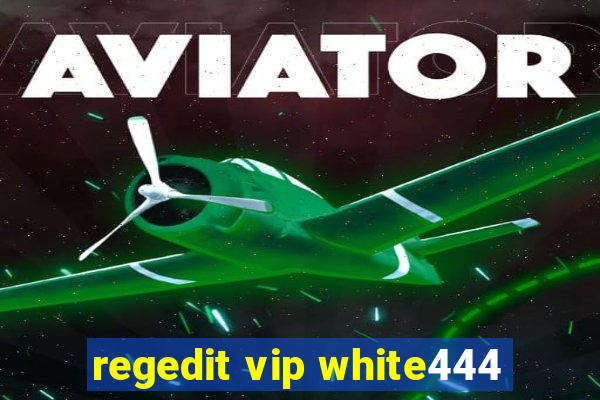 regedit vip white444