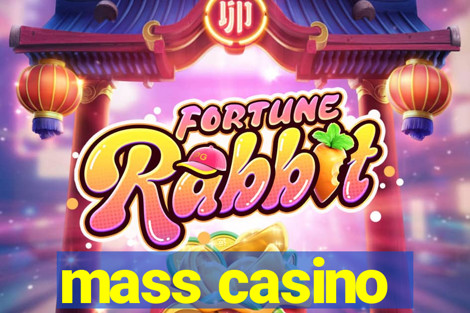 mass casino