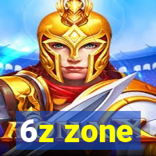 6z zone