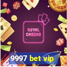 9997 bet vip