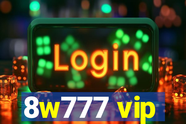 8w777 vip