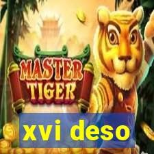 xvi deso