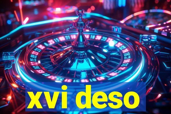 xvi deso