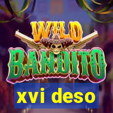 xvi deso