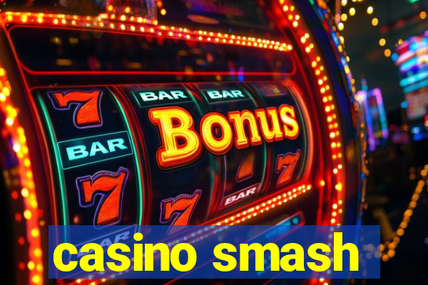 casino smash