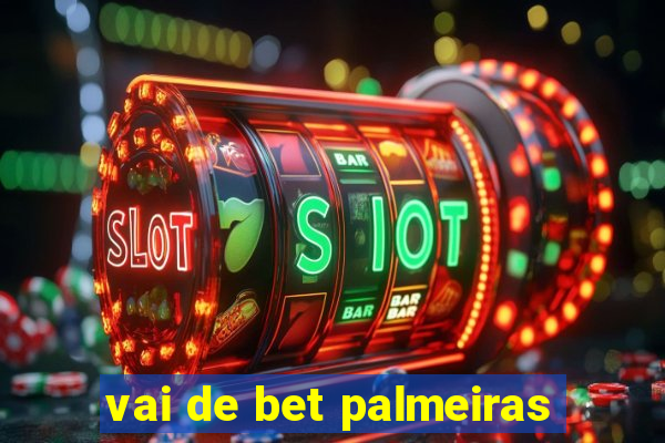 vai de bet palmeiras