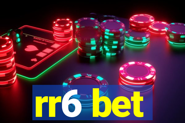 rr6 bet