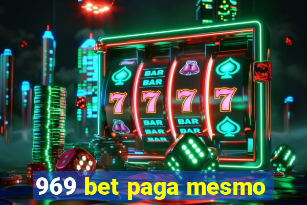 969 bet paga mesmo