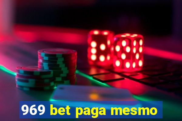 969 bet paga mesmo