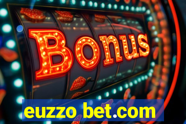 euzzo bet.com