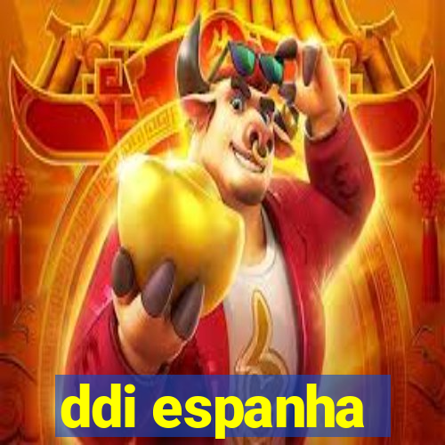 ddi espanha