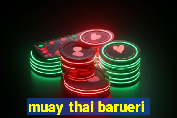 muay thai barueri