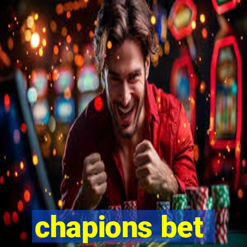 chapions bet