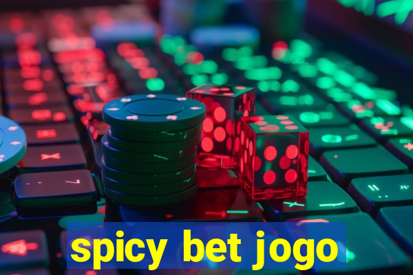 spicy bet jogo