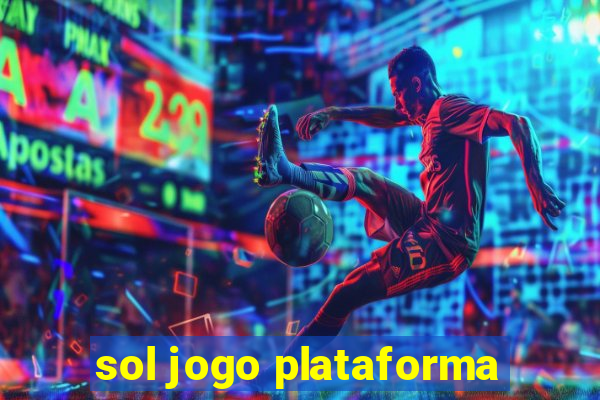 sol jogo plataforma