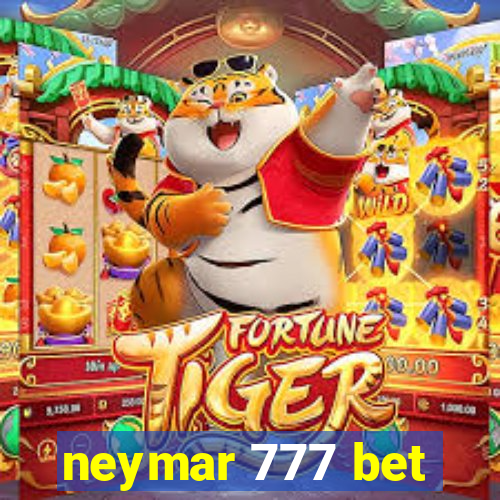 neymar 777 bet