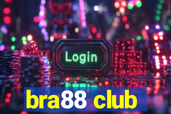 bra88 club