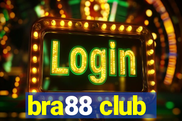 bra88 club