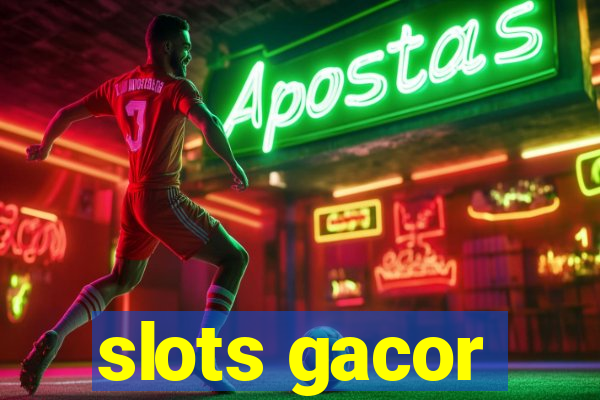 slots gacor